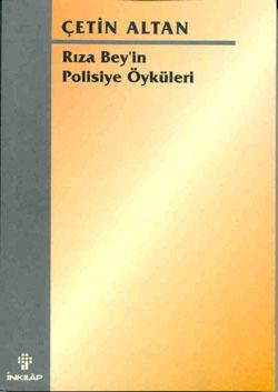 Rıza Bey’in Polisiye Öyküleri – Çetin Altan