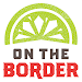 On The Border – TexMex Cuisine APK