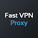 Fast VPN Proxy - Secure VPN APK