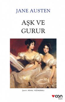 Aşk ve Gurur (Beyaz Kapak)