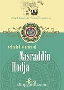 Nasraddin Hodja / Selected Stories Of Nasraddin Hodja