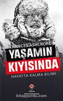 Yaşamın Kıyısında & Hayatta Kalma Bilimi