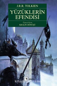 Kralın Dönüşü Yüzüklerin Efendisi 3