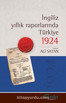 İngiliz Yıllık Raporlarında Türkiye 1924