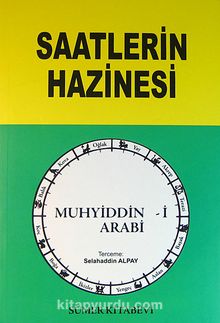 Saatlerin Hazinesi -İlahi Saatlerin Verdiği Haberler-