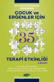 Çocuk ve Ergenler için 35 Terapi Etkinliği