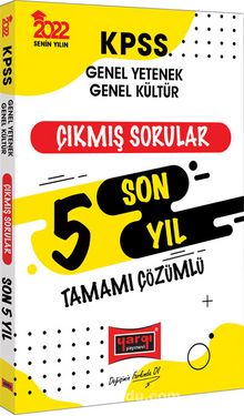 2022 KPSS Genel Yetenek Genel Kültür Tamamı Çözümlü Son 5 Yıl Çıkmış Sorular