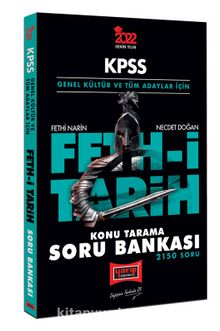 2022 KPSS Genel Kültür ve Tüm Adaylar İçin Fethi Tarih 2150 Soru Konu Tarama Soru Bankası