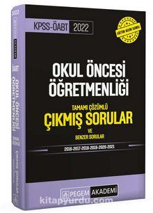 2022 KPSS ÖABT Okul Öncesi Tamamı Çözümlü Çıkmış Sorular ve Benzer Sorular