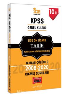 2022 KPSS Genel Kültür Lise Ön Lisans Tarih Tamamı Çözümlü Çıkmış Sorular