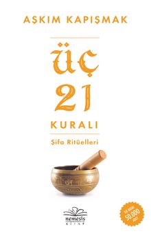 Üç 21 Kuralı Şifa Ritüelleri