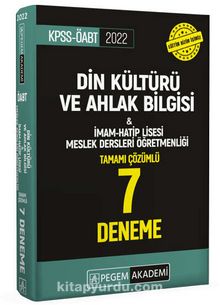 2022 KPSS ÖABT Din Kültürü ve Ahlak Bilgisi- İmam Hatip Lisesi Meslek Dersleri Öğretmenliği Tamamı Çözümlü 7 Deneme