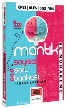 2022 KPSS ALES DGS YKS Tamamı Çözümlü Sayısal Mantık ve Muhakeme 600 Soru Bankası