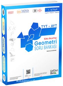 2022 TYT-AYT Geometri Konu Anlatımlı Soru Bankası (1. Kitap)