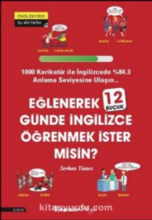 Eğlenerek 12 Buçuk Günde İngilizce Öğrenmek İster Misin?