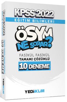 2022 KPSS Eğitim Bilimleri Ösym Ne Sorar Tamamı Çözümlü 10 Fasikül Deneme