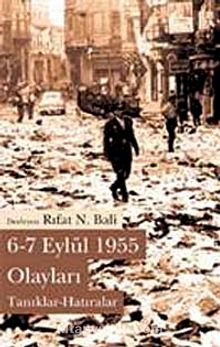 6-7 Eylül 1955 Olayları & Tanıklar-Hatıralar