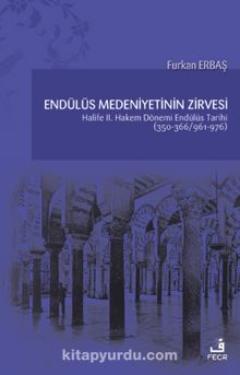 Endülüs Medeniyetinin Zirvesi