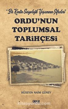 Ordu’nun Toplumsal Tarihçesi