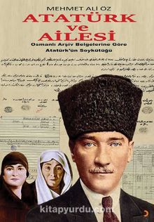 Atatürk ve Ailesi