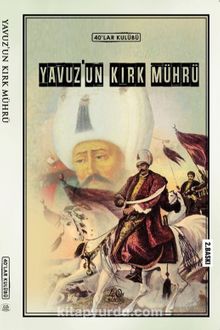 Yavuz'un Kırk Mührü