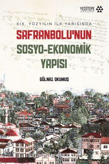 Safranbolu’nun Sosyo-Ekonomik Yapısı