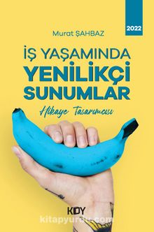 İş Yaşamında Yenilikçi Sunumlar