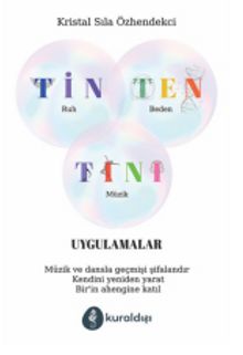 Tin Ten Tını Uygulamalar