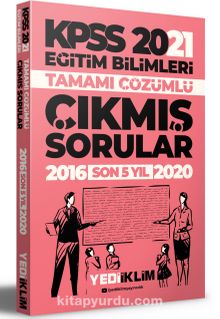 2021 KPSS Eğitim Bilimleri Tamamı Çözümlü Son 5 Yıl Çıkmış Sorular