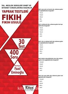 İHL. Meslek Dersleri-DHBT ve Diyanet Sınavlarına Hazırlık Yaprak Testleri Fıkıh-Fıkıh Usulü